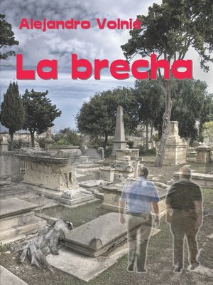 cover image of La brecha